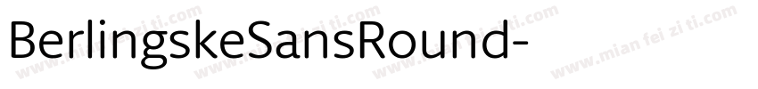 BerlingskeSansRound字体转换