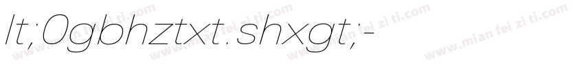 lt;0gbhztxt.shxgt;字体转换