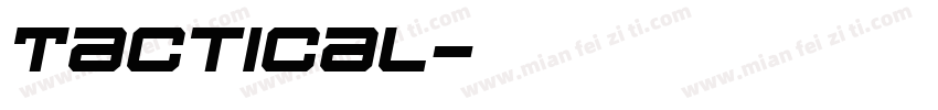 Tactical字体转换