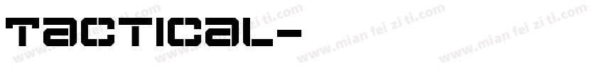 Tactical字体转换