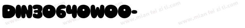 DIN30640W00字体转换