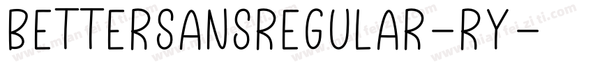 BetterSansRegular-rY字体转换