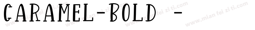 Caramel-Bold字体下载字体转换
