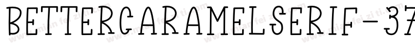 BetterCaramelSerif-37Kp字体转换