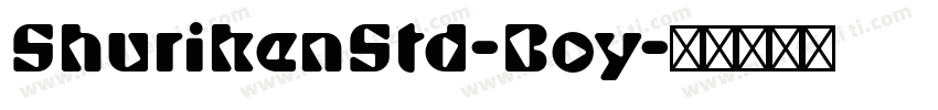 ShurikenStd-Boy字体转换