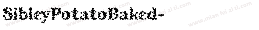 SibleyPotatoBaked字体转换
