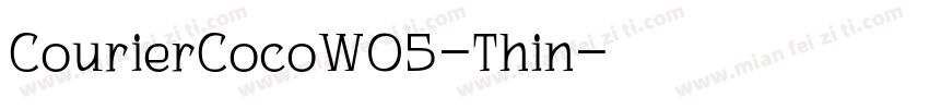 CourierCocoW05-Thin字体转换