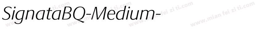 SignataBQ-Medium字体转换