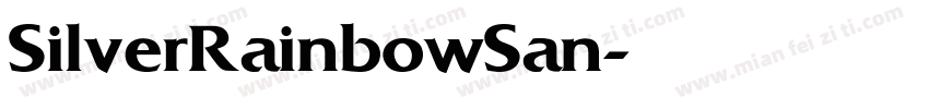 SilverRainbowSan字体转换