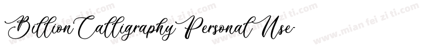 BillionCalligraphyPersonalUse-Lg44字体转换