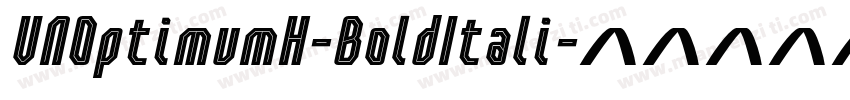 VNOptimumH-BoldItali字体转换