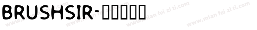 BRUSHSIR字体转换