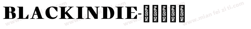 BLACKINDIE字体转换