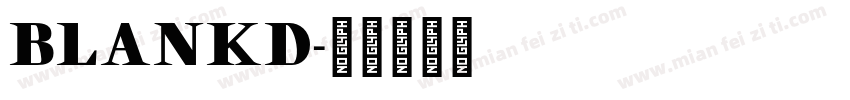 BLANKD字体转换