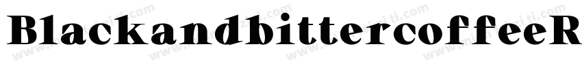 BlackandbittercoffeeRegular-VLaZ字体转换