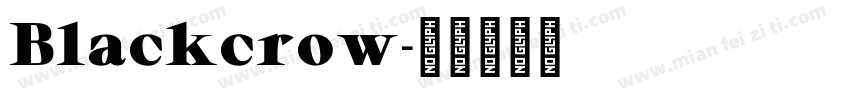Blackcrow字体转换