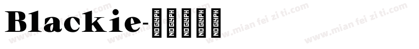 Blackie字体转换