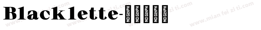 Blacklette字体转换