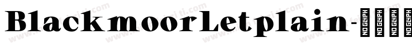 BlackmoorLetplain字体转换