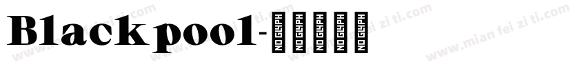 Blackpool字体转换
