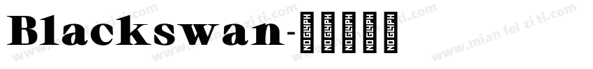 Blackswan字体转换