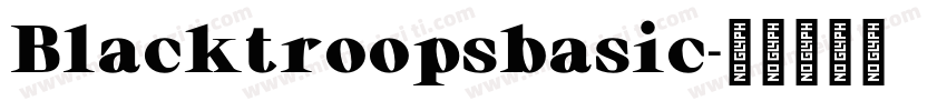 Blacktroopsbasic字体转换