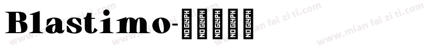 Blastimo字体转换