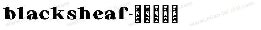 blacksheaf字体转换