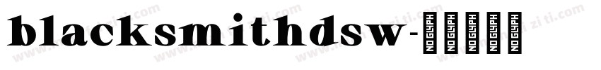 blacksmithdsw字体转换
