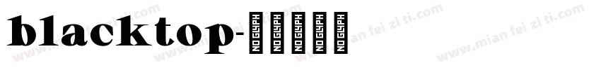 blacktop字体转换