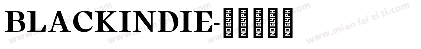 BLACKINDIE字体转换