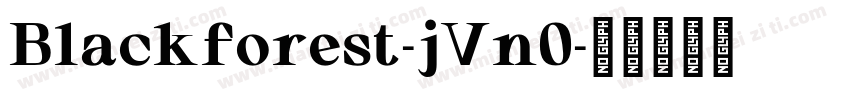 Blackforest-jVn0字体转换
