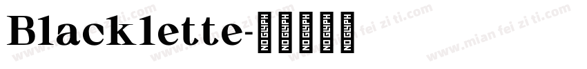 Blacklette字体转换
