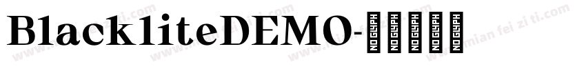 BlackliteDEMO字体转换