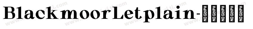 BlackmoorLetplain字体转换