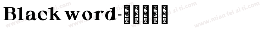 Blackword字体转换