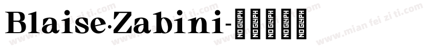 Blaise·Zabini字体转换