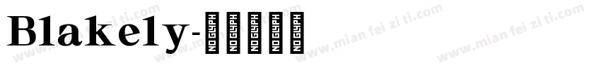 Blakely字体转换