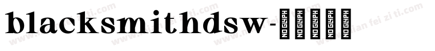 blacksmithdsw字体转换