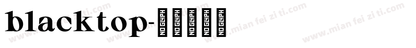 blacktop字体转换