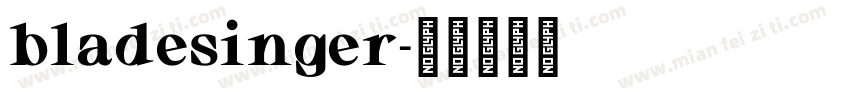 bladesinger字体转换