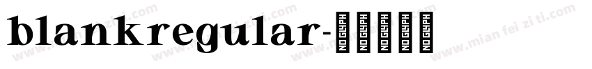 blankregular字体转换