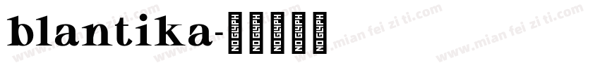 blantika字体转换