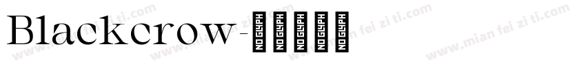 Blackcrow字体转换