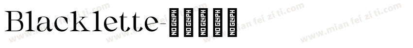 Blacklette字体转换