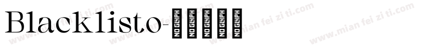 Blacklisto字体转换
