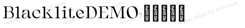 BlackliteDEMO字体转换