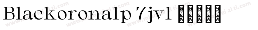 Blackoronalp-7jvl字体转换