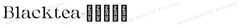 Blacktea字体转换