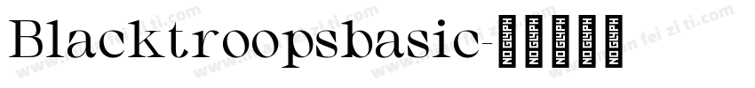 Blacktroopsbasic字体转换